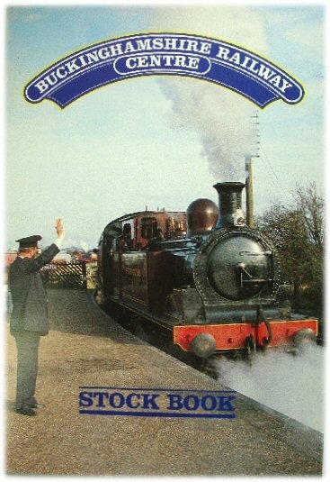 Buckinghamshire Railway Centre Stockbook