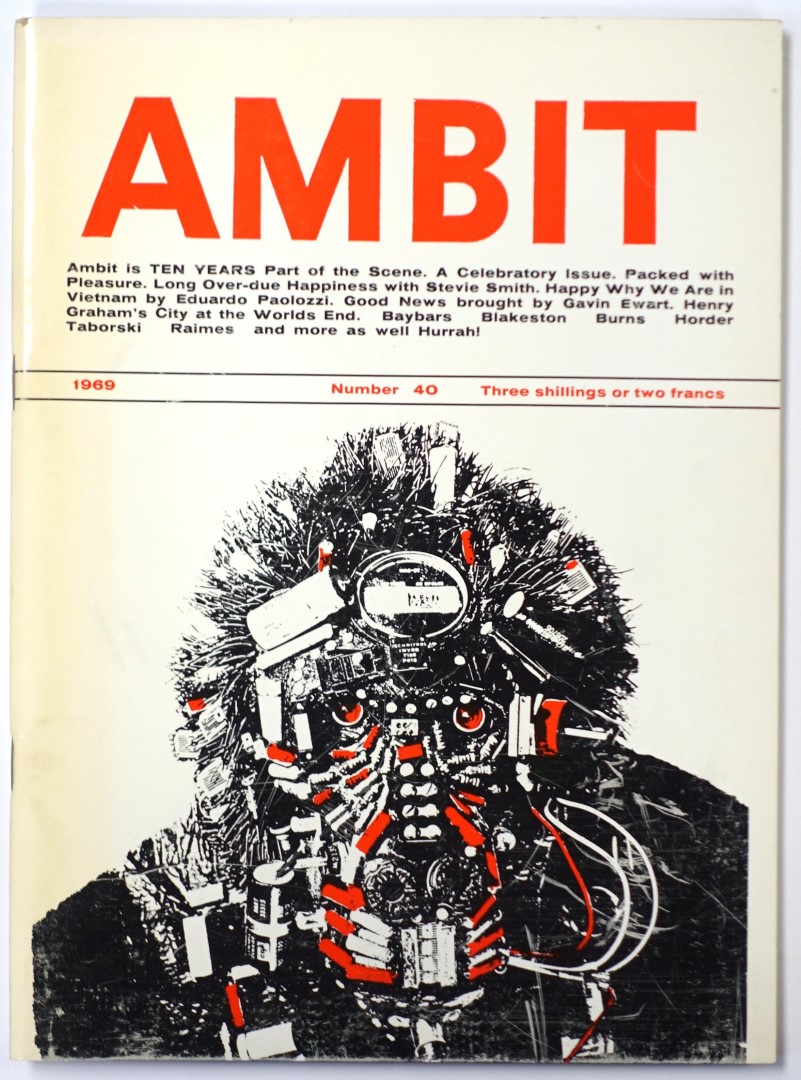 Ambit: A Quarterly of Poems, Short Stories, Drawings and Criticism, Number 40, 1969