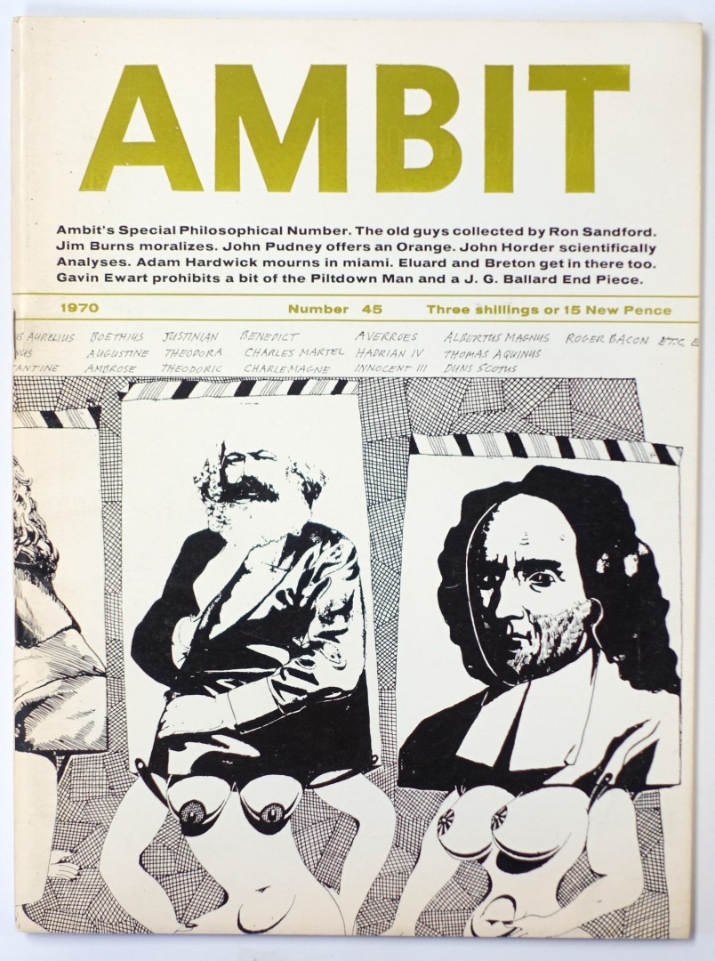 Ambit: A Quarterly of Poems, Short Stories, Drawings and Criticism, Number 45, 1970