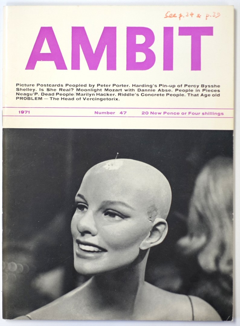 Ambit: A Quarterly of Poems, Short Stories, Drawings and Criticism, Number 47, 1971