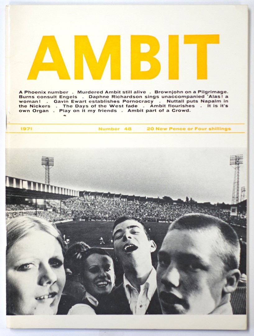 Ambit: A Quarterly of Poems, Short Stories, Drawings and Criticism, Number 48, 1971