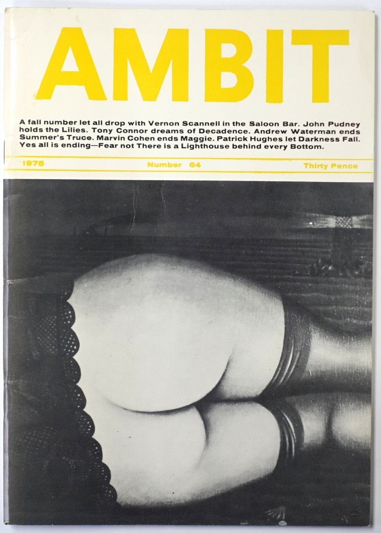 Ambit: A Quarterly of Poems, Short Stories, Drawings and Criticism, Number 64, 1975