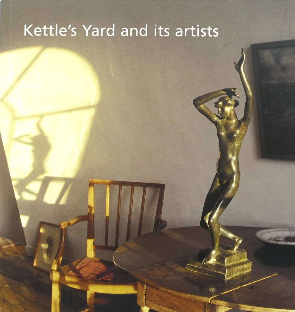 Kettle's Yard and its Artists