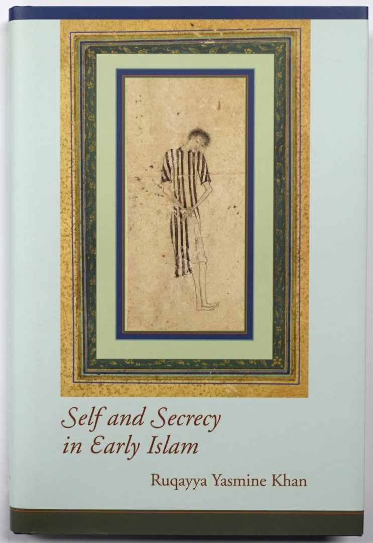 Self and Secrecy in Early Islam
