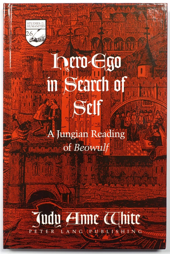 Hero-ego in Search of Self: A Jungian Reading of Beowulf