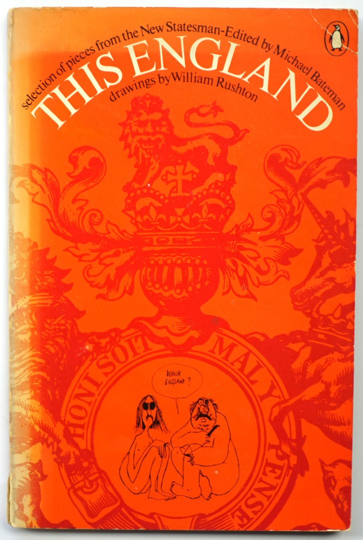 This England: Selection of Pieces from the 'New Statesman' Column 1934-1968