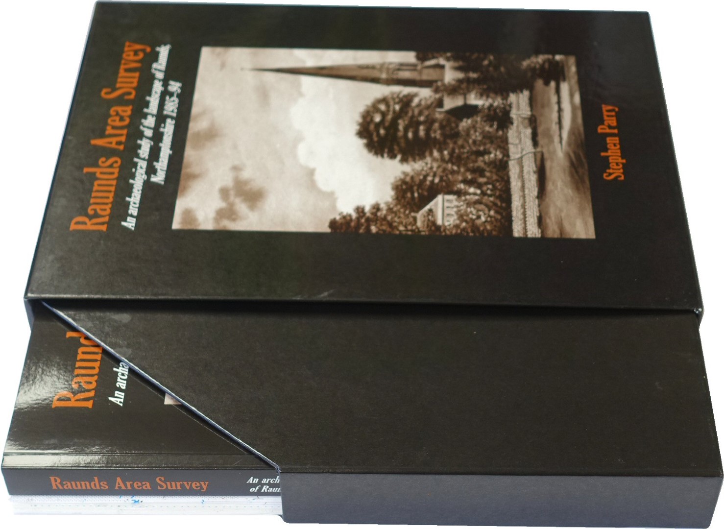 Raunds Area Survey: An Archaeological study of the landscape of Raunds, Northamptonshire 1985-94
