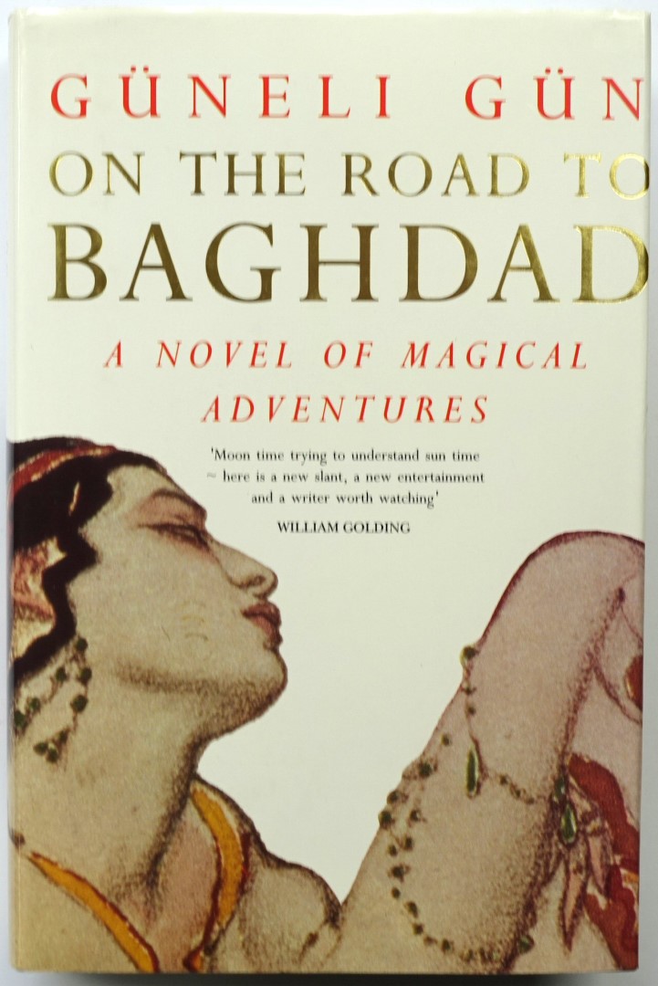 On the Road to Baghdad: A Novel of Magical Adventures
