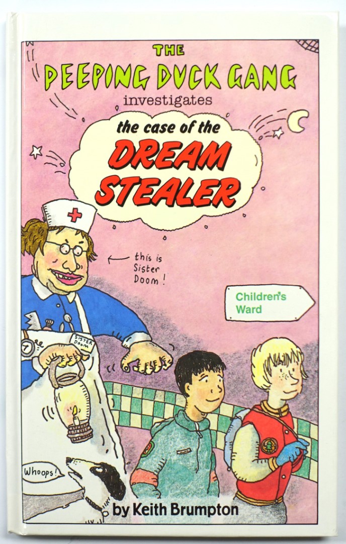 The Peeping Duck Gang Investigates the Case of the Dream Stealer