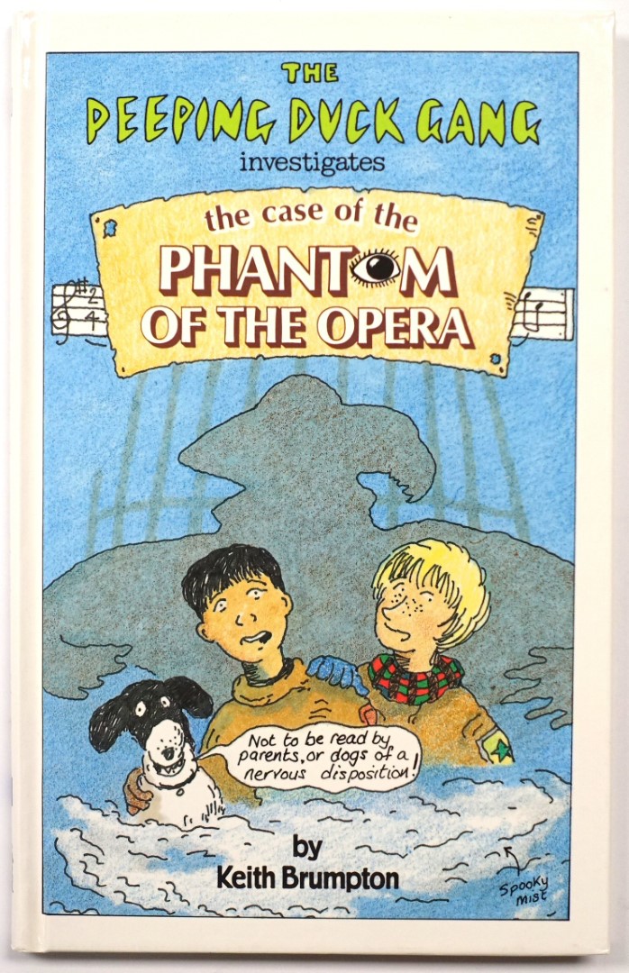 The Peeping Duck Gang Investigates the Case of the Phantom of the Opera