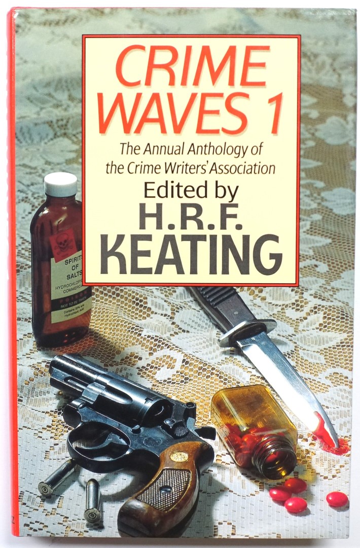 Crime Waves 1: The Annual Anthology of the Crime Writers' Association