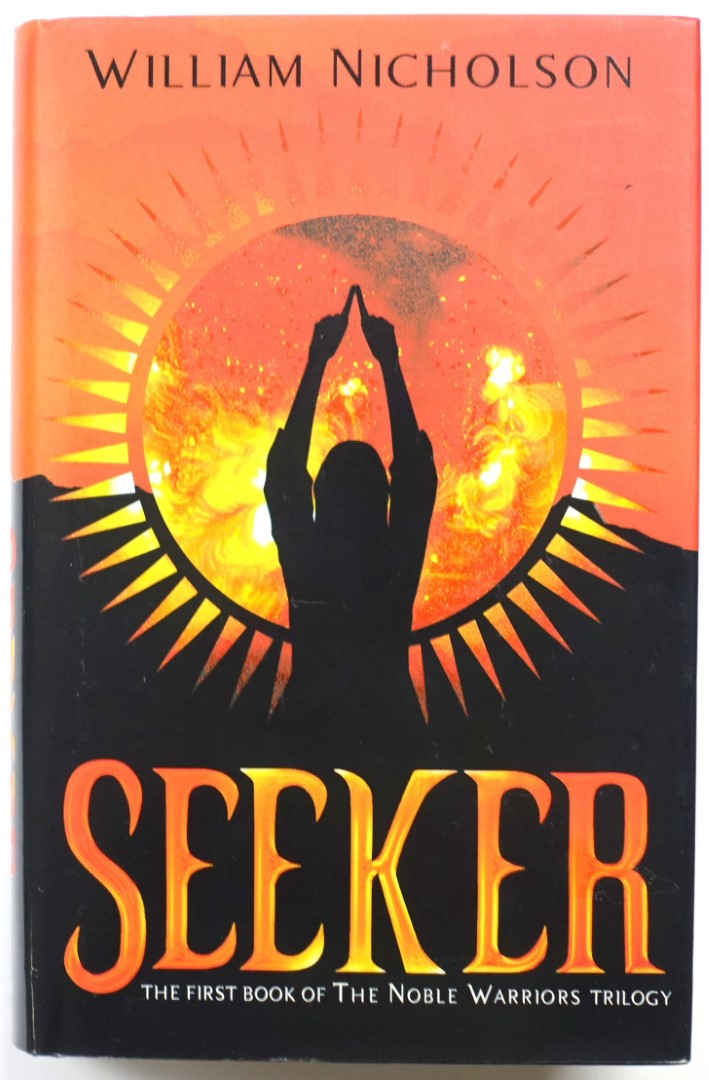 Seeker (The First Book of the Noble Warriors Trilogy)