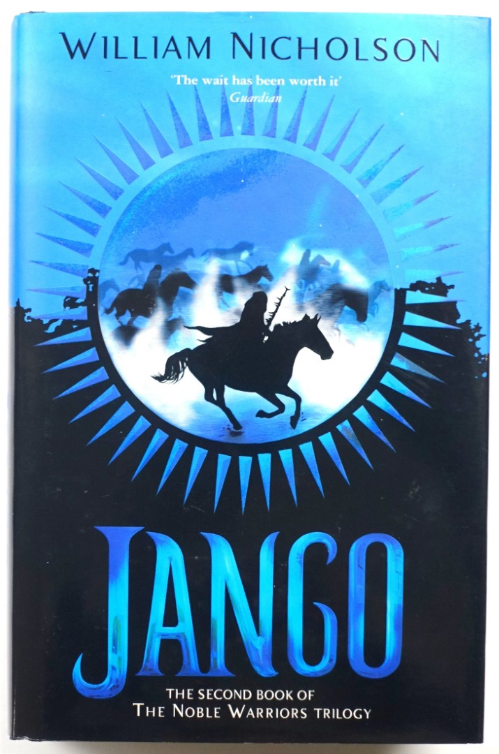 Jango (The Second Book of The Noble Warriors Trilogy)
