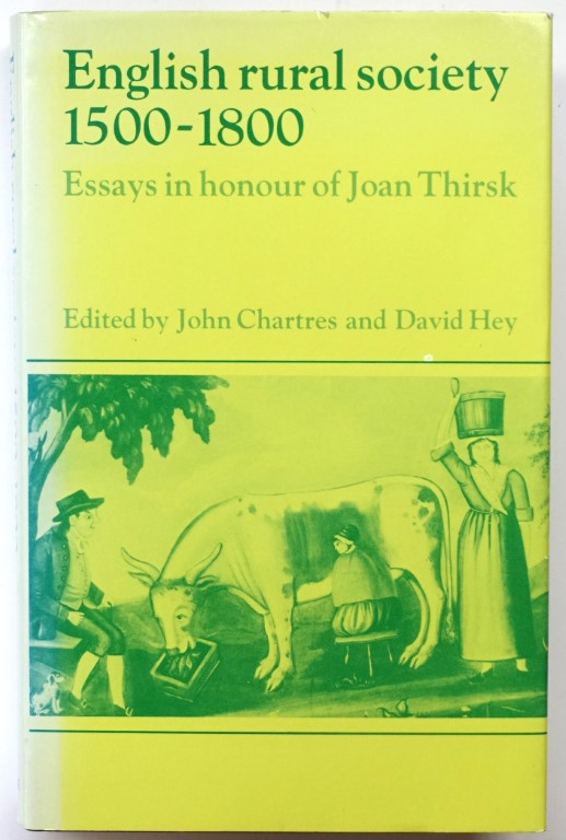 English Rural Society, 1500-1800: Essays in Honour of Joan Thirsk