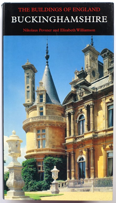 Buckinghamshire (Pevsner Architectural Guides: The Buildings of England)
