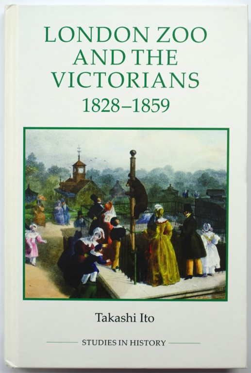 London Zoo and the Victorians, 1828-1859