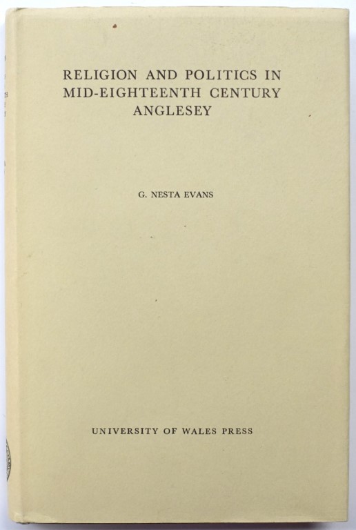 Religion and Politics in Mid-Eighteenth Century Anglesey