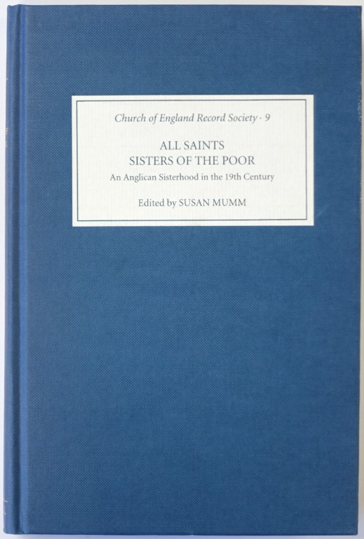 All Saints Sisters of the Poor: An Anglican Sisterhood in the 19th Century
