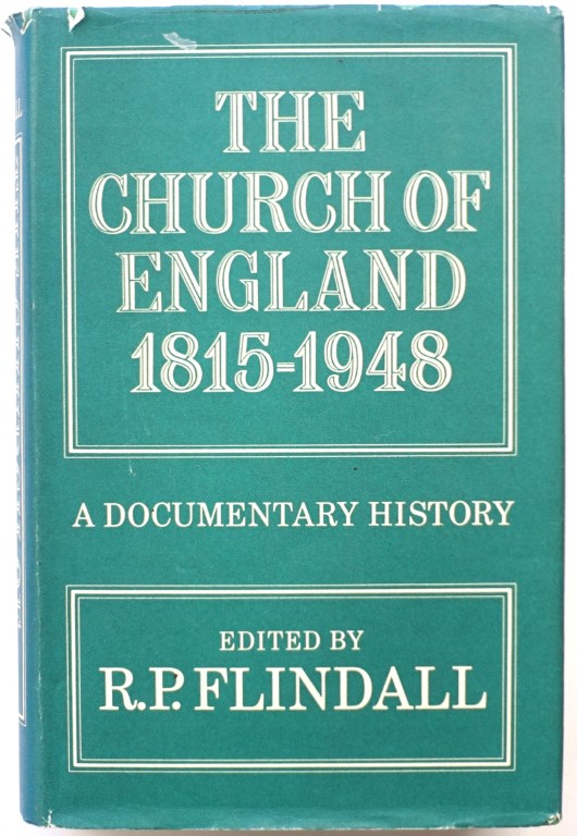 The Church of England, 1815-1948: A Documentary History