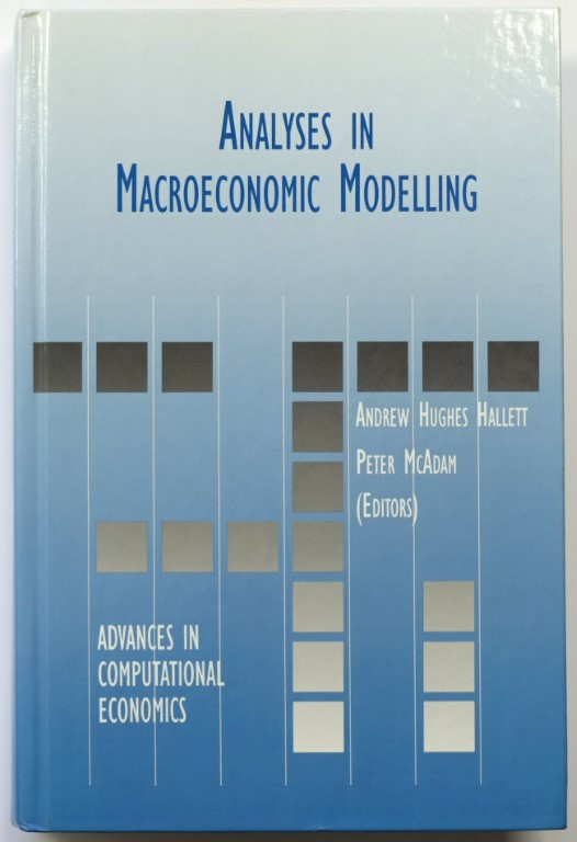 Analyses in Macroeconomics Modelling: Advances in Computational Economics