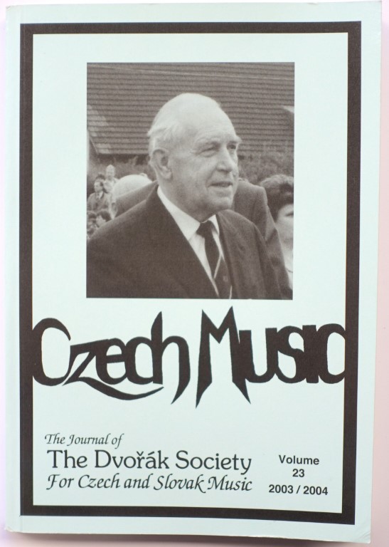 The DVORAK Society for Czech and Slovak Music, Volume 23, 2003/2004