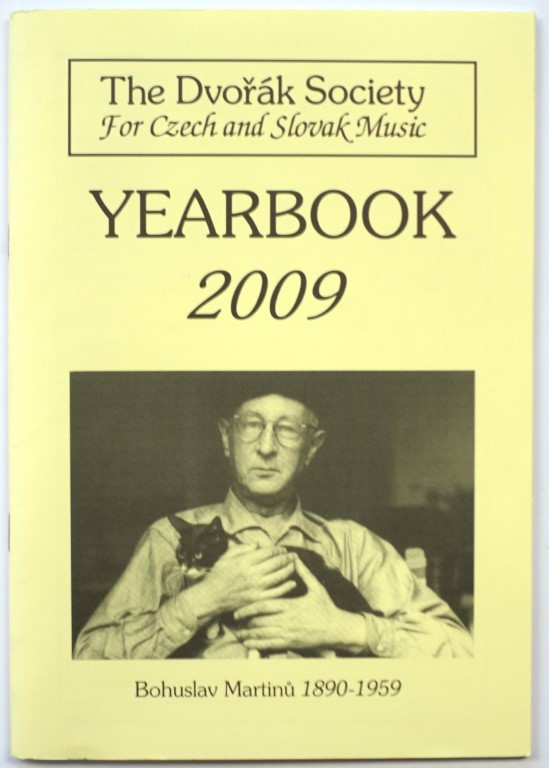 The DVORAK Society for Czech and Slovak Music, Yearbook 2009