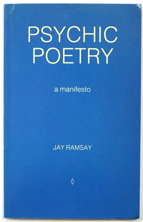 Psychic Poetry: A Manifesto