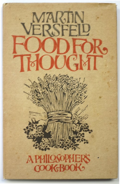 Food for Thought: A Philosopher's Cook-book