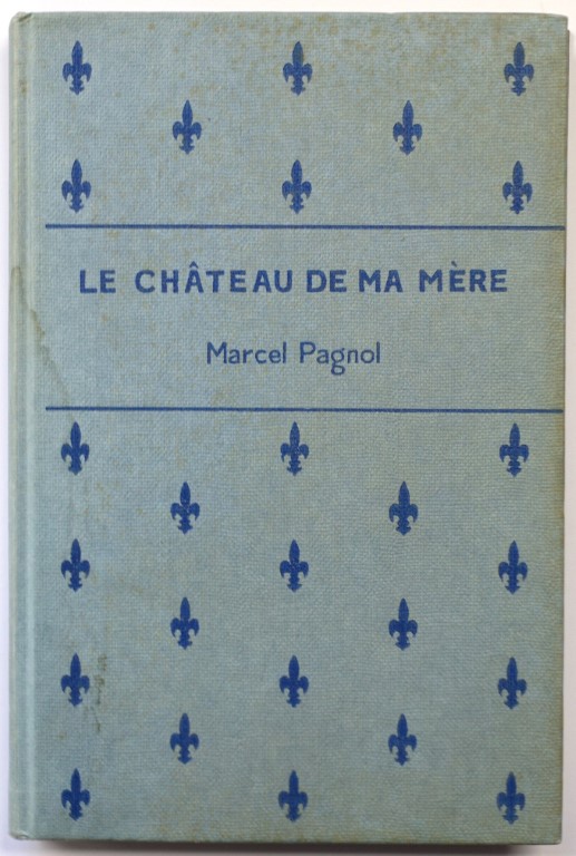 Le CHATEAU De Ma MERE
