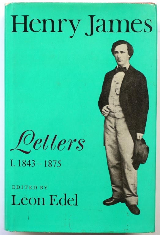 Henry James: Letters, Volume I. 1843-1975