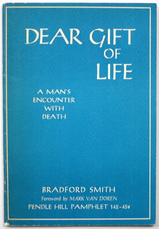 Dear Gift of Life: A Man's Encounter with Death