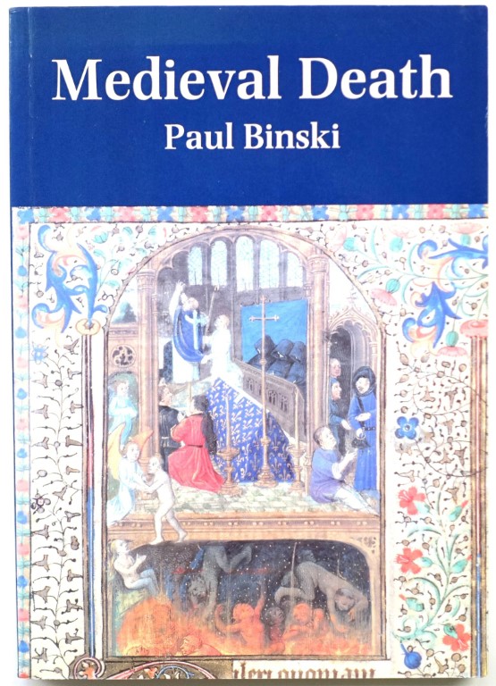 Medieval Death: Ritual and Representation
