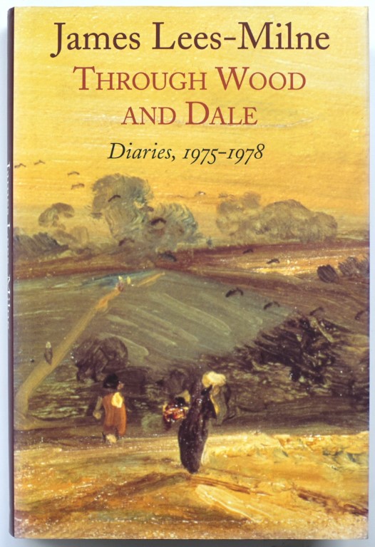 Through Wood and Dale: Diaries, 1975-1978