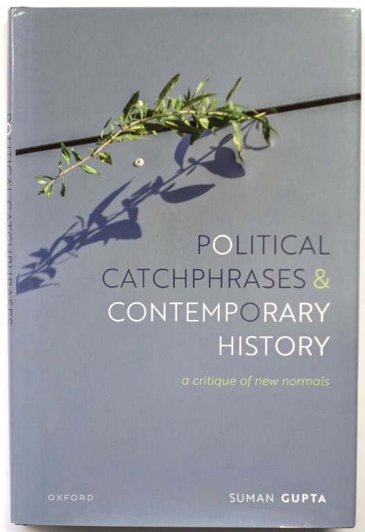 Political Catchphrases and Contemporary History: A Critique of New Normals