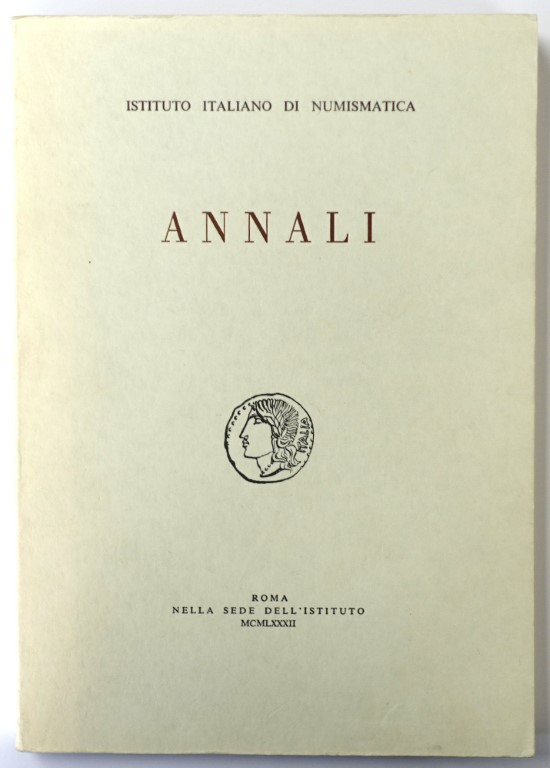 Annali Dell'istituto Italiano Di Numismatica: Vol. 29