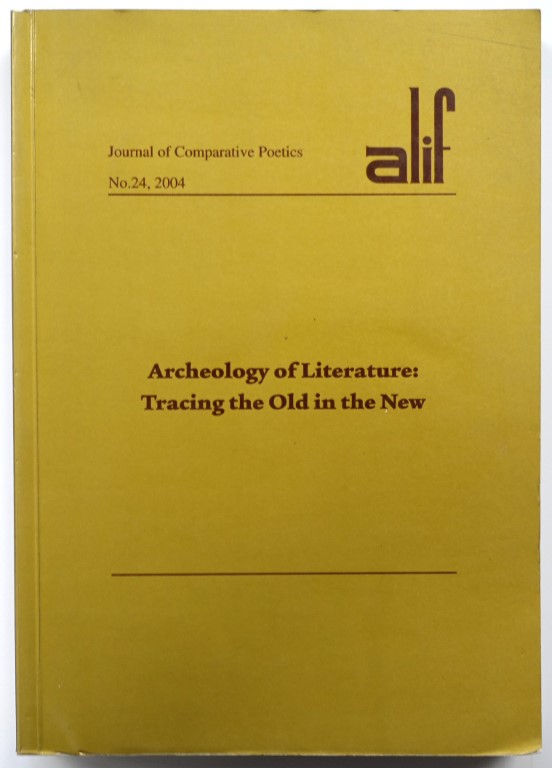 Archaeology of Literature: Tracing the Old in the New