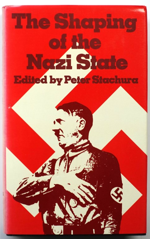 The Shaping of the Nazi State