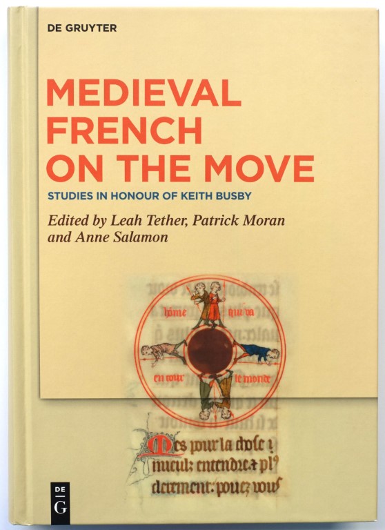 Medieval French on the Move: Studies in Honour of Keith Busby