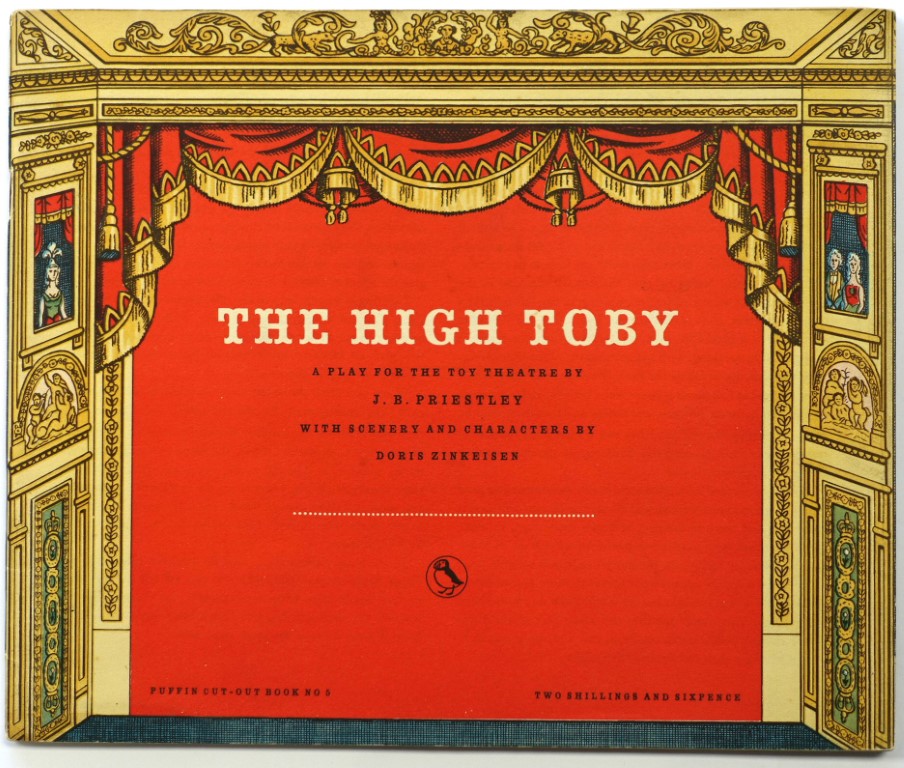 The High Toby: A Play for the Toy Theatre (Puffin Cut-Out Book No. 5)
