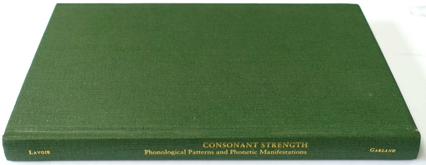 Outstanding Dissertations in Linguistics: Phonological Patterns and Phonetic Manifestations