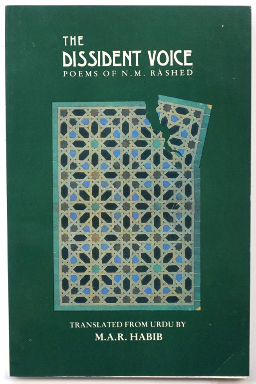 The Dissident Voice: Poems of N.M. Rashed