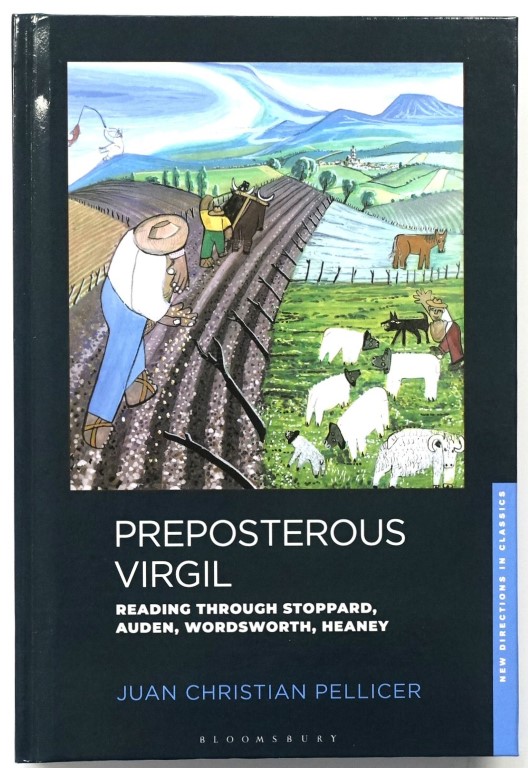 Preposterous Virgil: Reading Through Stoppard, Auden, Wordsworth, Heaney