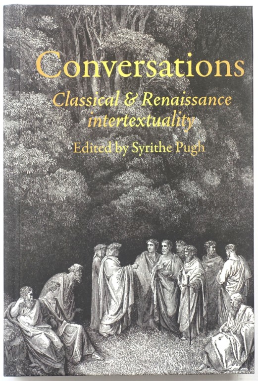 Conversations: Classical and Renaissance Intertextuality