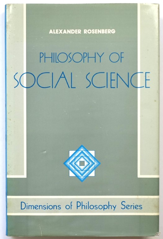 Philosophy of Social Science (Dimensions of Philosophy Series)