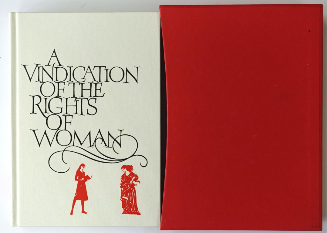 A Vindication of the Rights of Woman with Strictures on Political and Moral Subjects