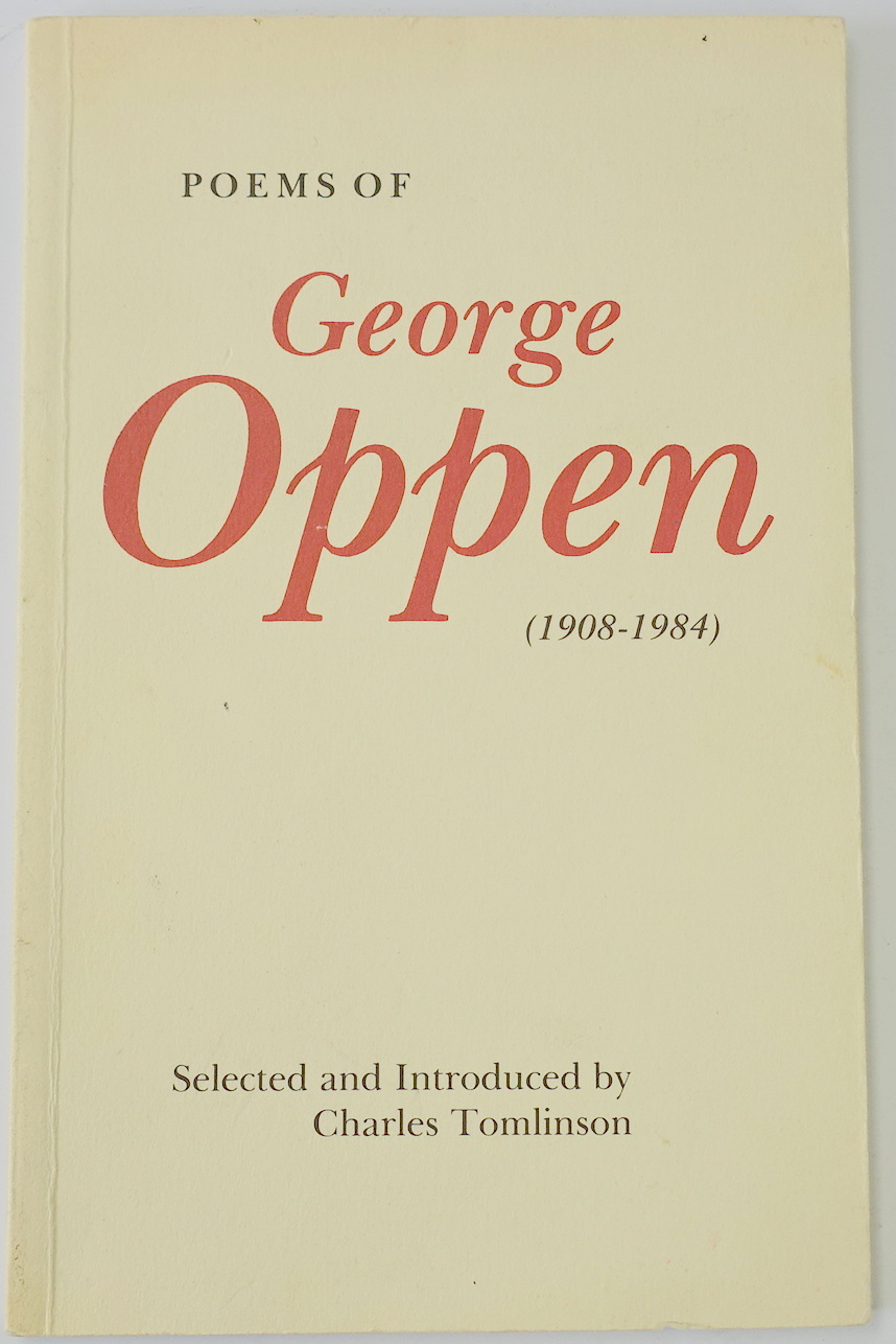 Poems of George Oppen (1908-1984)