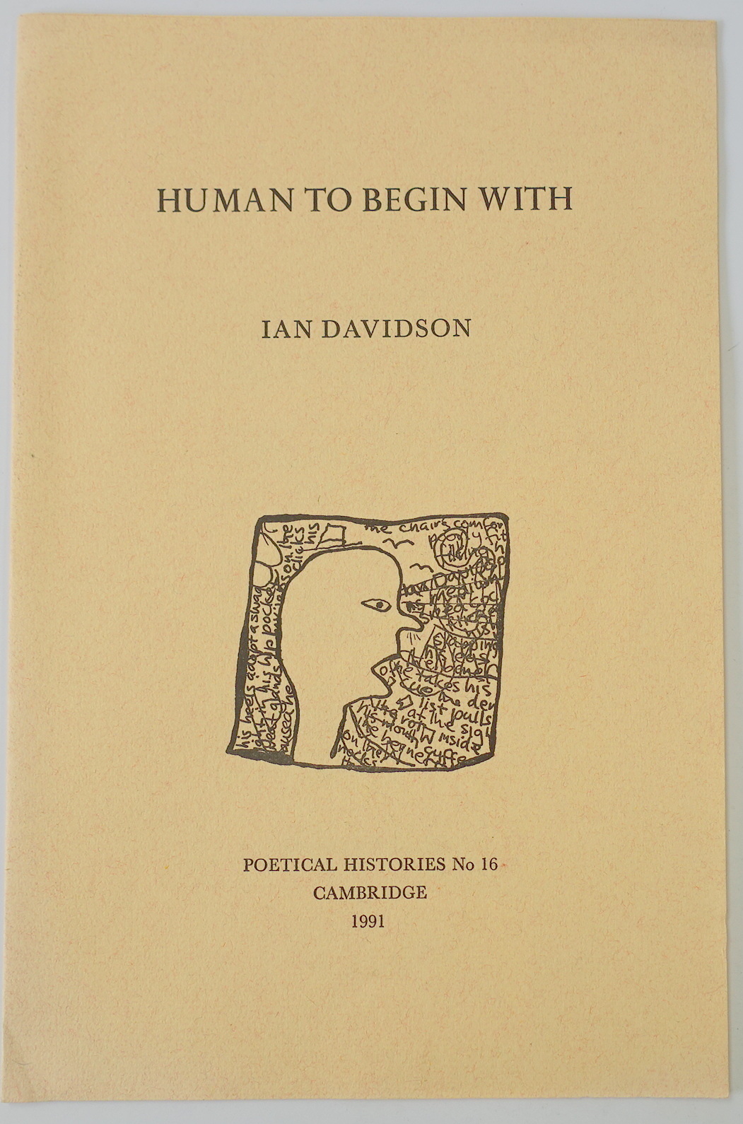 Human to Begin With (Poetical Histories No 16)