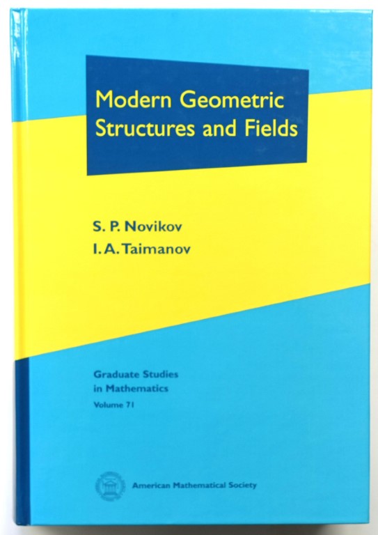 Modern Geometric Structures and Fields