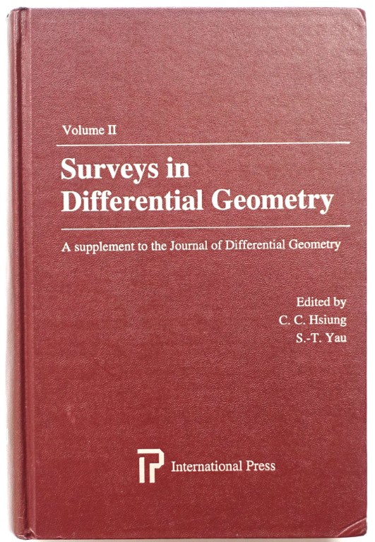 Surveys in Differential Geometry: A Supplement to the Journal of Differential Geometry: Volume II