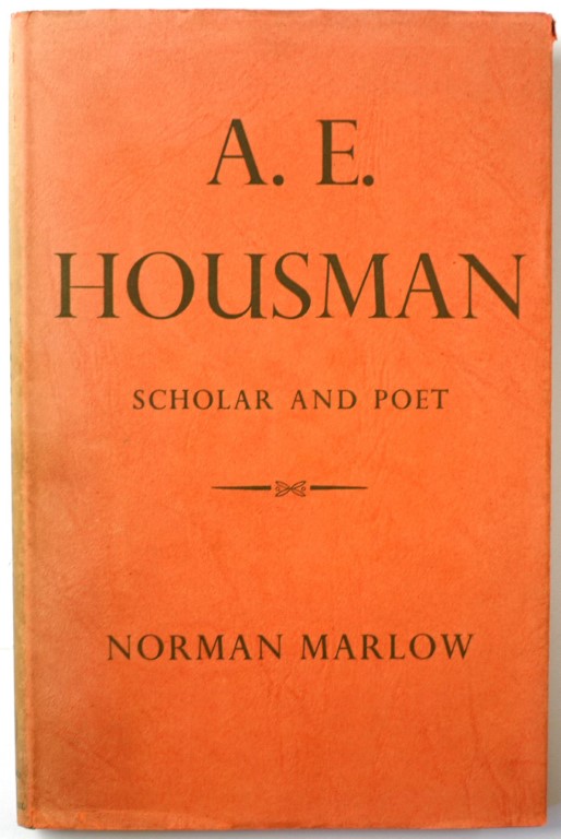 A.E. Housman: Scholar and Poet